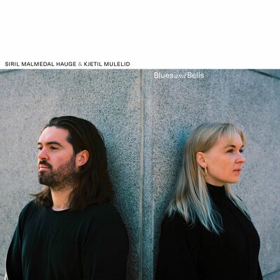 CD Shop - SIRIL MALMEDAL & KJETIL MULELID HAUGE BLUES AND BELLS