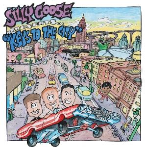 CD Shop - SILLY GOOSE KEYS TO THE CITY