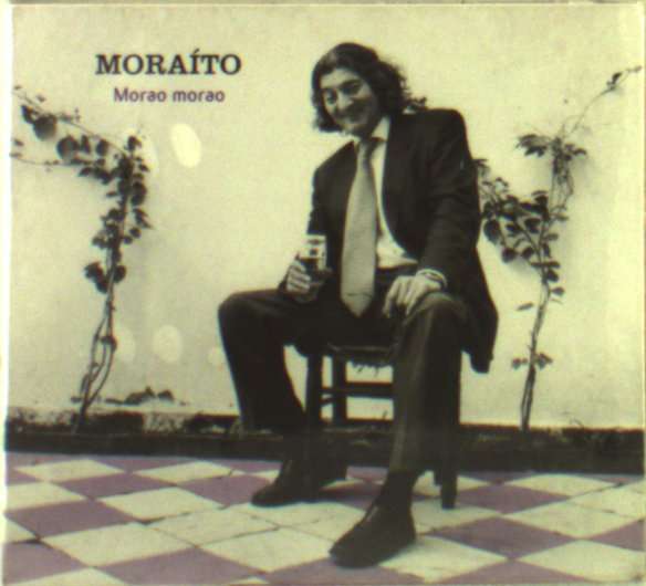 CD Shop - MORAíTO CHICO MORAO, MORAO