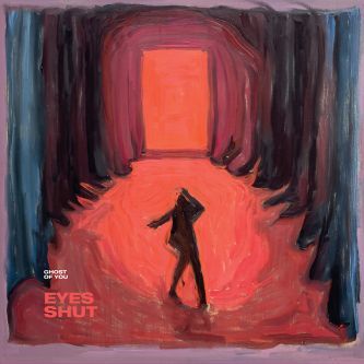 CD Shop - GHOST OF YOU: Eyes Shut