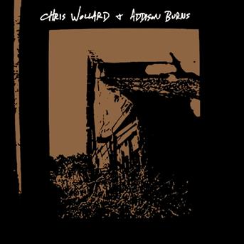 CD Shop - CHRIS WOLLARD,ADDISON BURNS 7-LIL BITTA