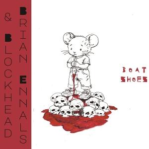 CD Shop - BRIAN ENNALS,BLOCKHEAD BOATSHOES