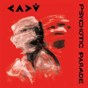 CD Shop - CADU PSYCHOTIC PARADE
