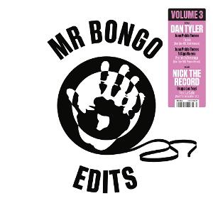 CD Shop - DAN TYLER,NICK THE RECORD MR BONGO EDITS VOLUME 3