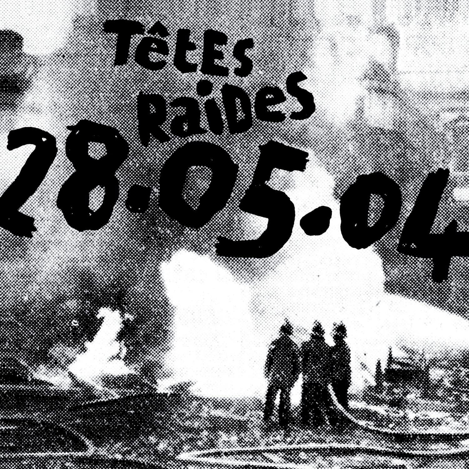 CD Shop - TETES RAIDES 28.05.04