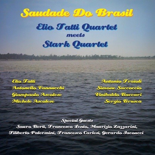 CD Shop - ELIO TATTI QUARTET,STARK QUARTET SAUDADE DO BRASIL