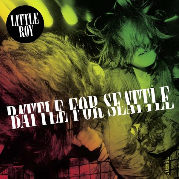 CD Shop - LITTLE ROY BATTLE FOR SEATTLE