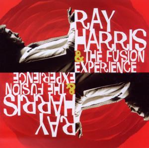 CD Shop - RAY -& THE FUSION EXPERIENCE- HARRIS HARRIS, RAY -& THE...