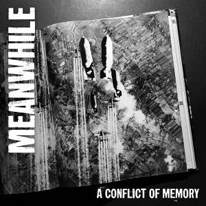 CD Shop - MEANWHILE 7-A CONFLICT OF MEMORY