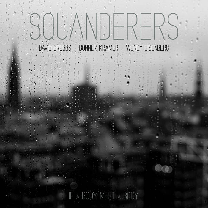 CD Shop - SQUANDERERES IF A BODY MEET A BODY