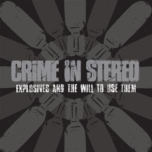 CD Shop - CRIME IN STEREO EXPLOSIVES AND THE WIL...