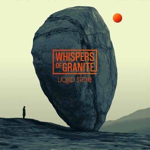 CD Shop - WHISPERS OF GRANITE LIQUID STONE
