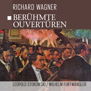 CD Shop - DANIELE GATTI BERUEHMTE WAGNER OUVER...
