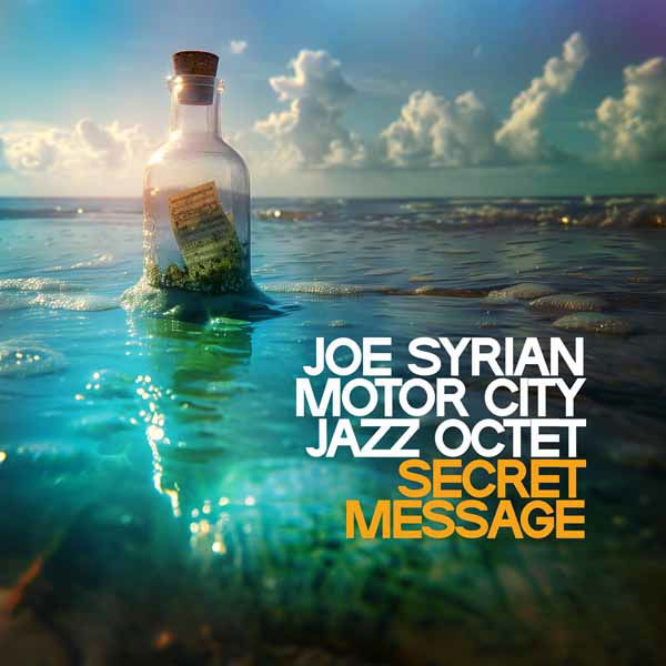 CD Shop - JOE SIRIAN MOTOR CITY JAZZ OCTET SECRET MESSAGE