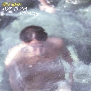 CD Shop - WILD HONEY MORIR EN OTRA HABITACION