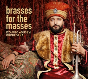 CD Shop - DZAMBO AGUSEVI ORCHESTRA BRASSES FOR THE MASSES