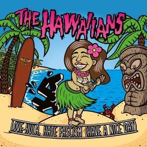 CD Shop - THE HAWAIIANS 7-LOVE HULA, HATE FASC...