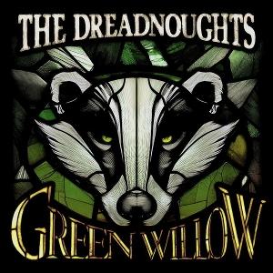 CD Shop - THE DREADNOUGHTS GREEN WILLOW