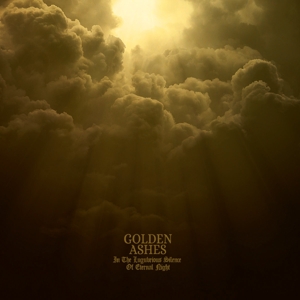 CD Shop - GOLDEN ASHES IN THE LUGUBRIOUS SILE...