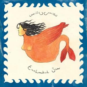 CD Shop - CAMILLE CAMILLE ENCHANTED SEA