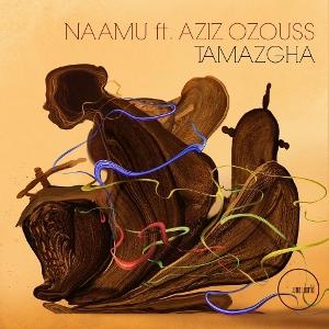 CD Shop - NAAMU FEAT. AZIZ OZOUSS TAMAZGHA