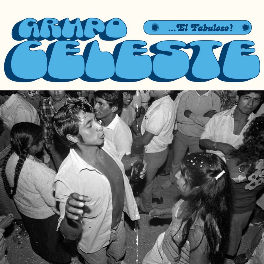 CD Shop - GRUPO CELESTE ... EL FABULOSO!