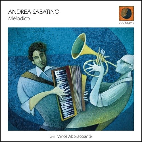 CD Shop - ANDREA SABATINO,VINCE ABBRACCIANTE MELODICO