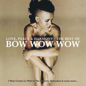 CD Shop - BOW WOW WOW LOVE, PEACE & HARM...