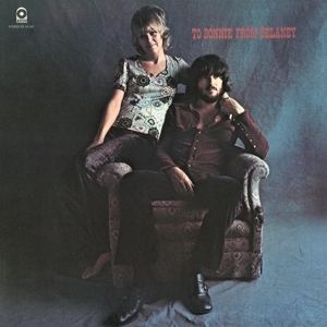 CD Shop - DELANEY & BONNIE & FRIENDS TO BONNIE FROM DELANEY