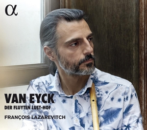 CD Shop - FRANCOIS LAZAREVITCH VAN EYCK: DER FLUYTEN..