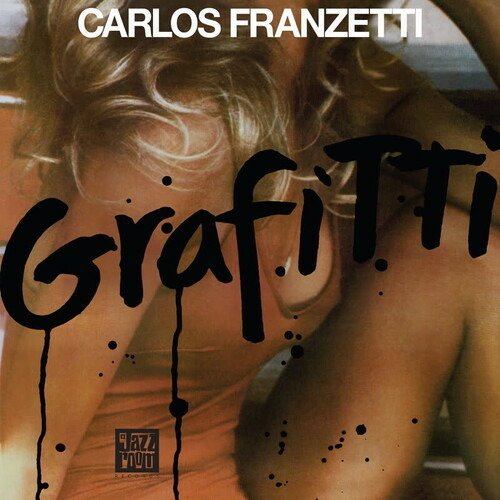 CD Shop - CARLOS FRANZETTI GRAFFITI
