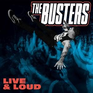 CD Shop - THE BUSTERS LIVE & LOUD
