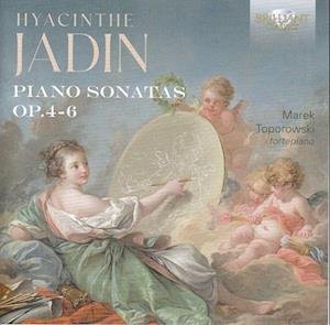 CD Shop - MAREK TOPOROWSKI JADIN: PIANO SONATAS O...
