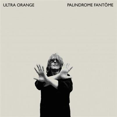 CD Shop - ULTRA ORANGE PALINDROME FANTOME