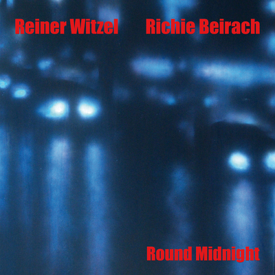 CD Shop - REINER WITZEL,RICHIE BEIRACH ROUND MIDNIGHT