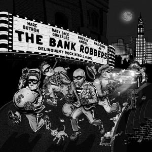 CD Shop - THE BANK ROBBERS DELINQUENT ROCK & ...