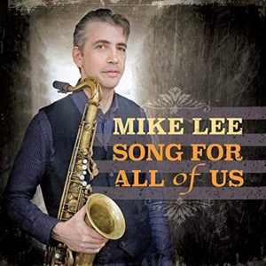 CD Shop - MIKE LEE SONG FOR ALL OF US