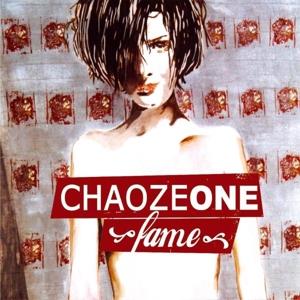 CD Shop - CHAOZE ONE FAME