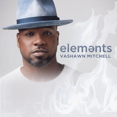 CD Shop - VASHAWN MITCHELL ELEMENTS