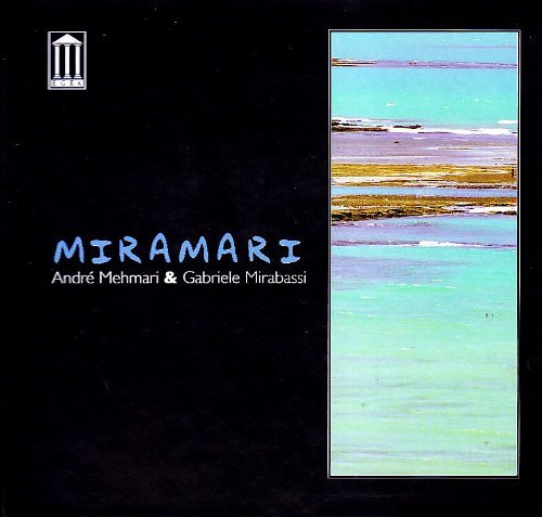 CD Shop - GABRIELE & ANDRE MEHMARI MIRABASSI MIRAMARI