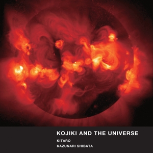 CD Shop - KITARO KOJIKI AND THE UNIVERSE