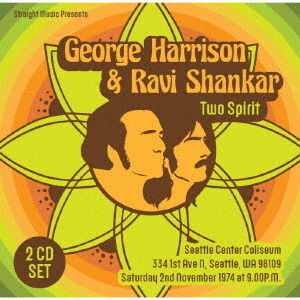 CD Shop - GEORGE HARRISON,RAVI SHANKAR TWO SPIRIT, SEATTLE \