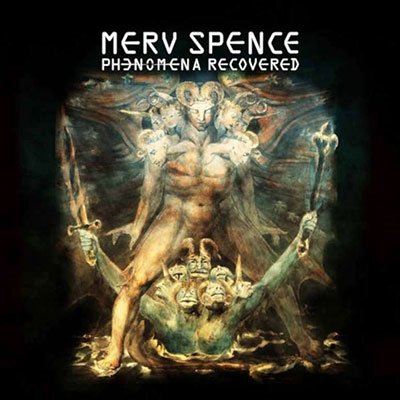 CD Shop - MERV SPENCE PHENOMENA RECOVERED