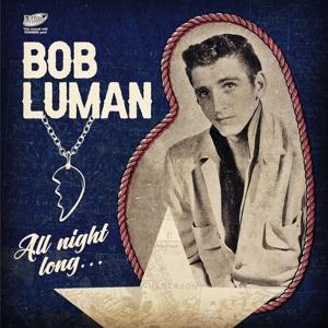 CD Shop - BOB LUMAN ALL NIGHT LONG...