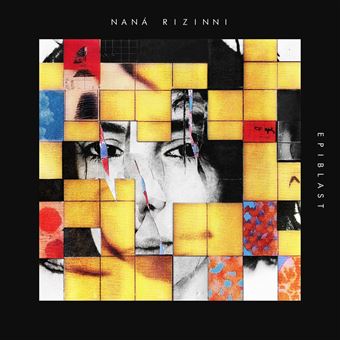 CD Shop - NANá RIZINNI EPIBLAST