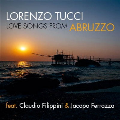 CD Shop - LORENZO TUCCI LOVE SONGS FROM ABRUZZO