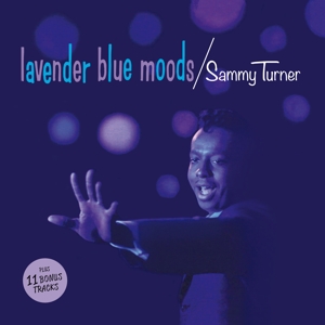 CD Shop - SAMMY TURNER LAVENDER BLUE MOODS