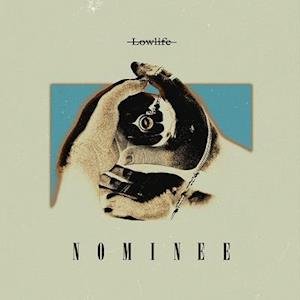 CD Shop - NOMINEE LOWLIFE