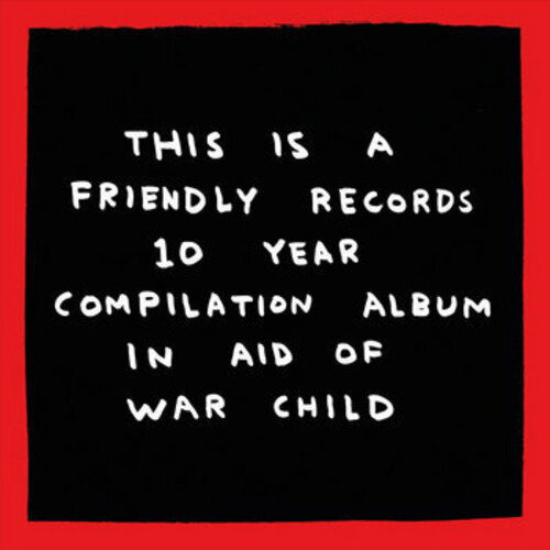 CD Shop - VARIOUS ARTISTS FRIENDLY RECORDS X WAR CHILD