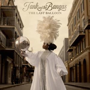 CD Shop - TANK AND THE BANGAS LAST BALLOON